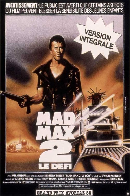 Affiche du film Mad Max 2 : Le Défi poster