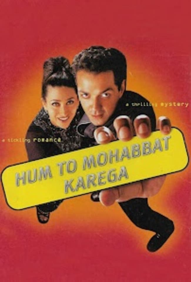 Affiche du film Hum To Mohabbat Karega poster