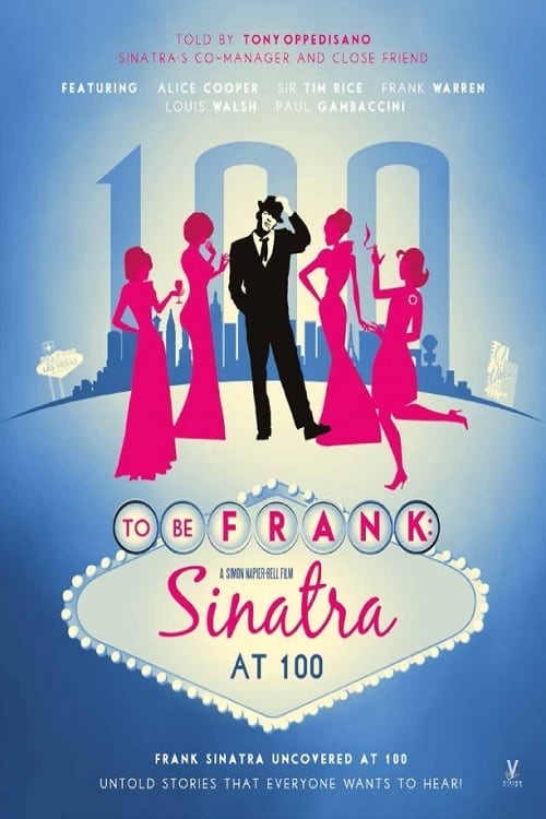 Affiche du film Sinatra To Be Frank poster