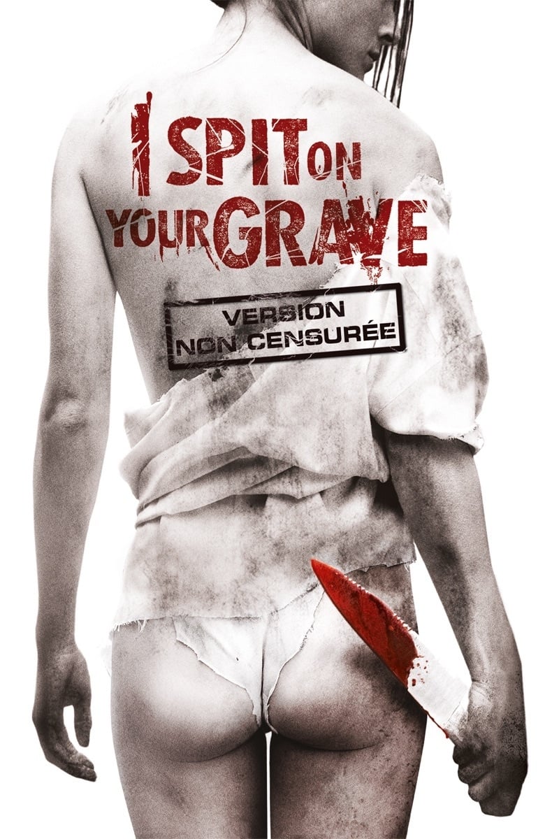 I Spit on Your Grave est-il disponible sur Netflix ou autre ?