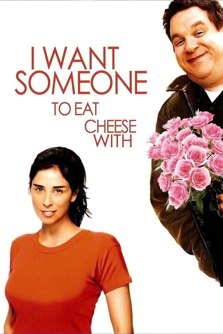 Affiche du film I Want Someone to Eat Cheese With poster