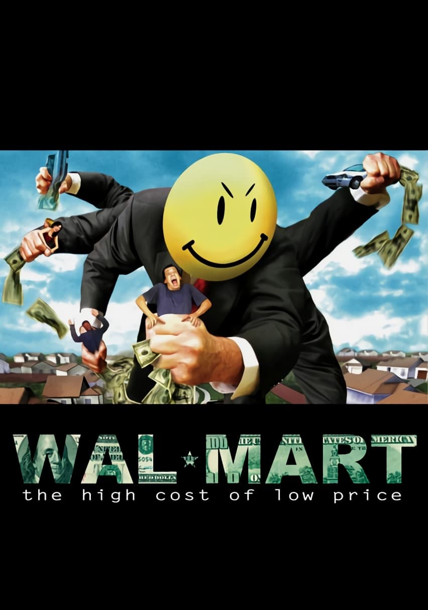 Wal-Mart: The High Cost of Low Price est-il disponible sur Netflix ou autre ?