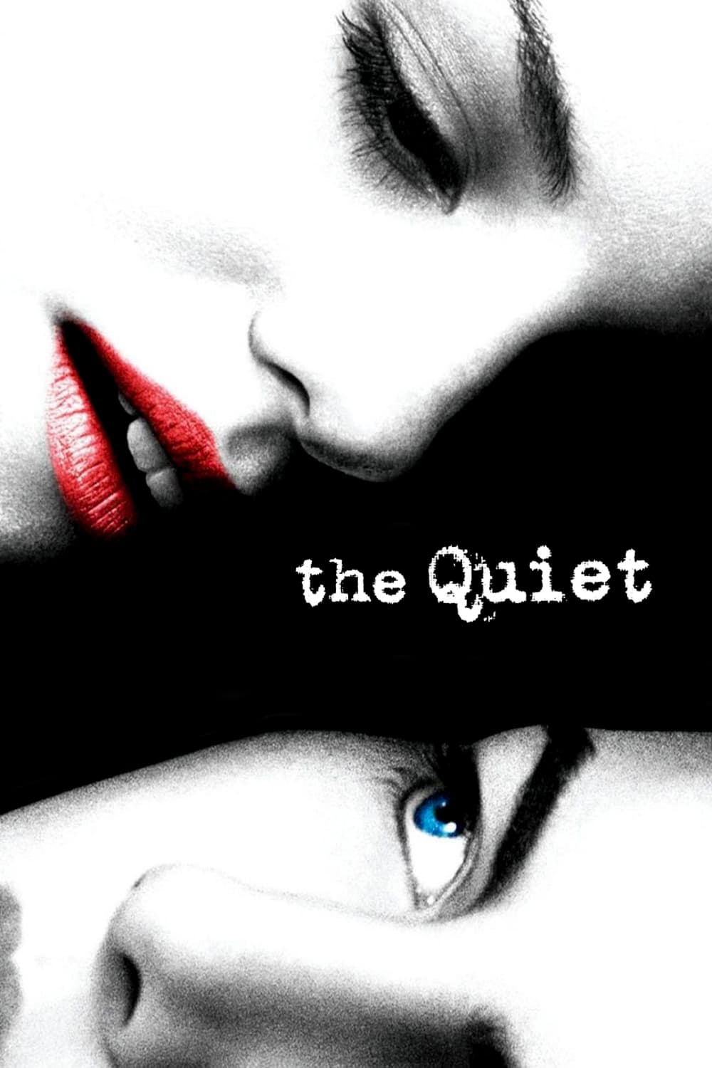 The Quiet est-il disponible sur Netflix ou autre ?
