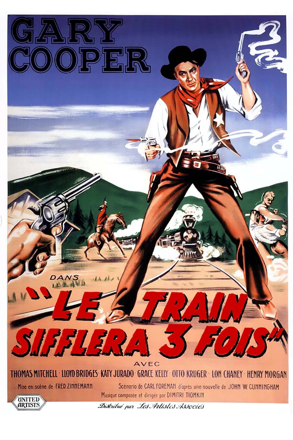Affiche du film Le Train Sifflera Trois Fois