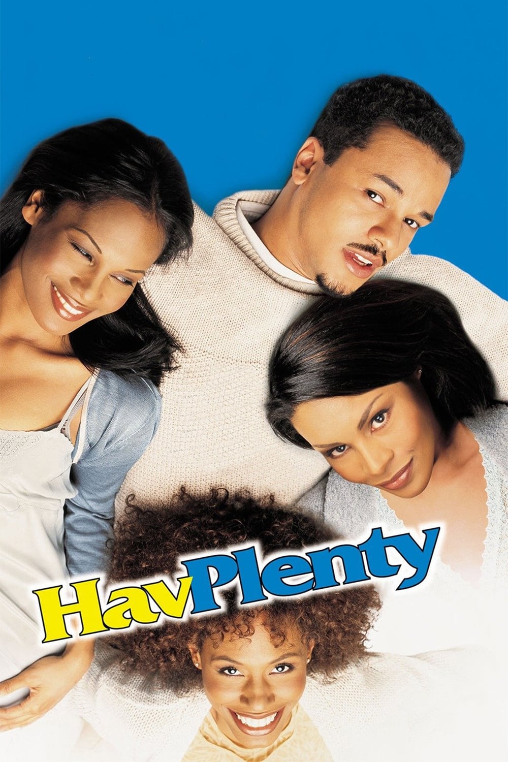 Affiche du film Hav Plenty poster