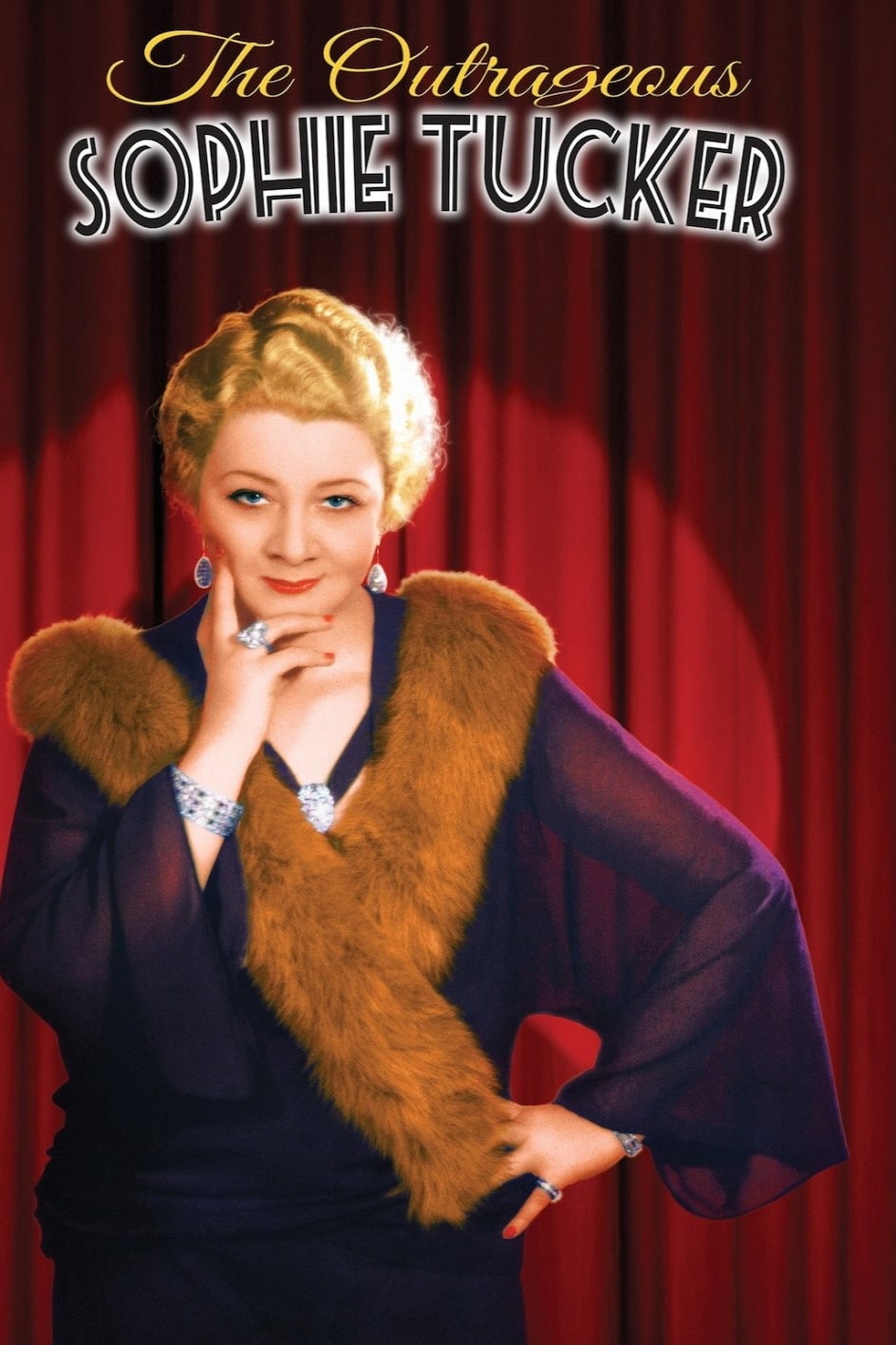 Affiche du film The Outrageous Sophie Tucker poster