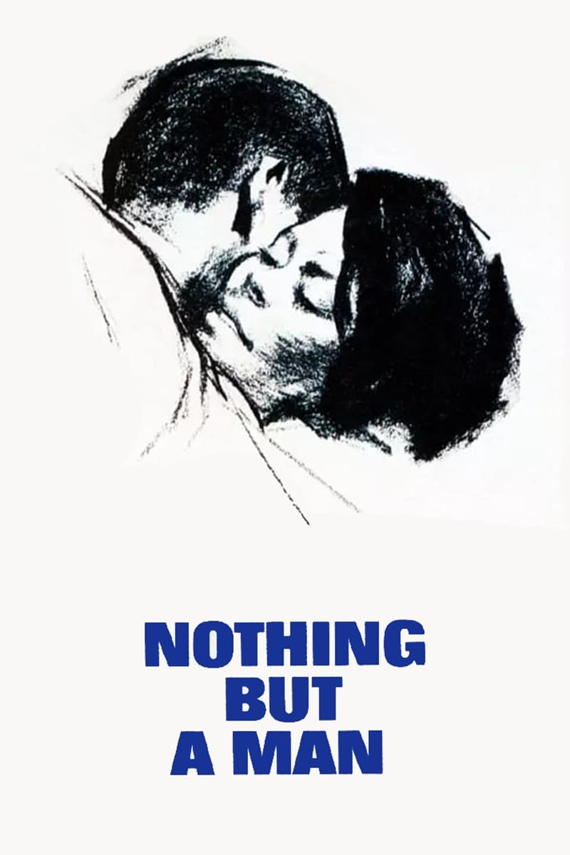 Affiche du film Nothing But a Man poster