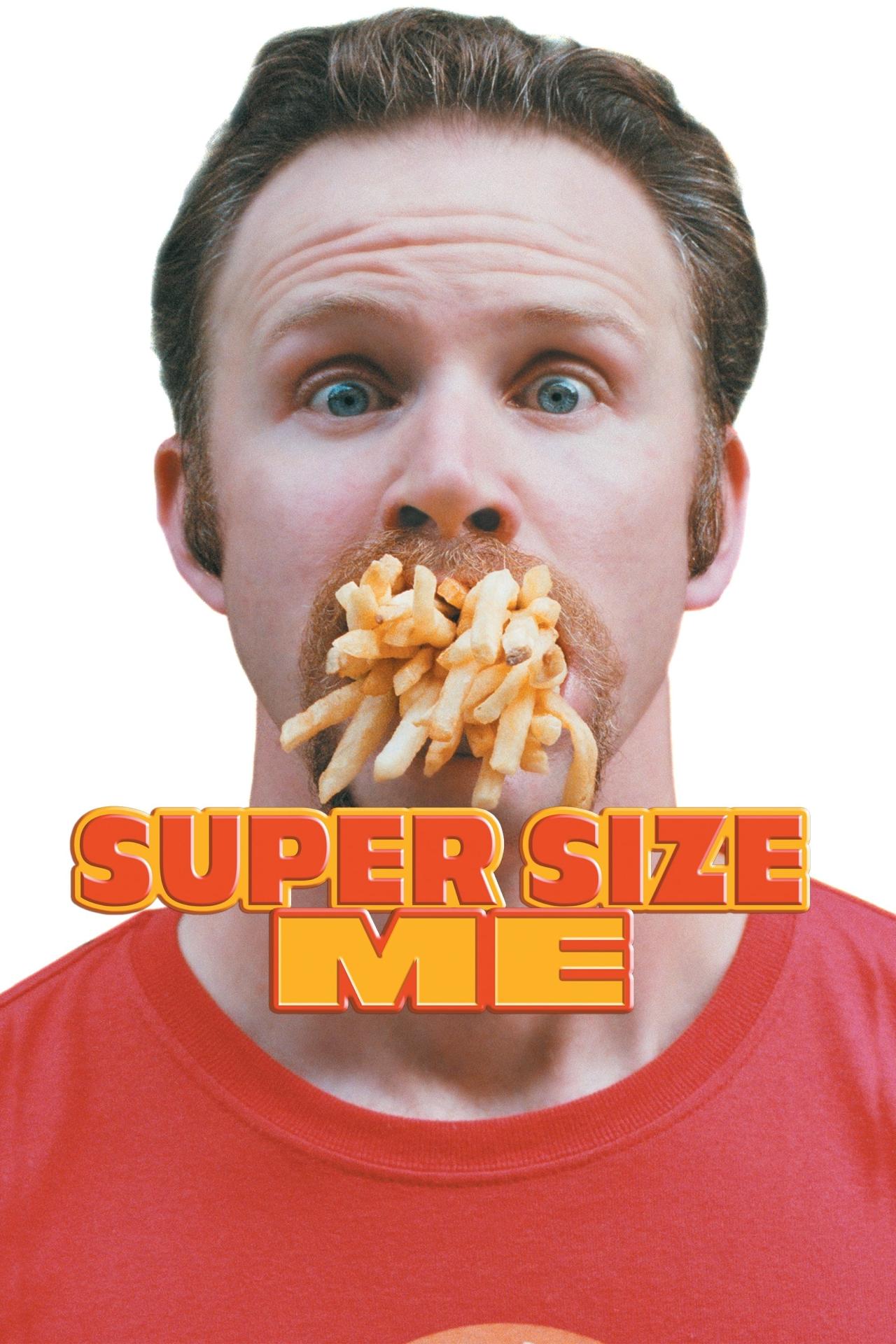 Affiche du film Super Size Me poster