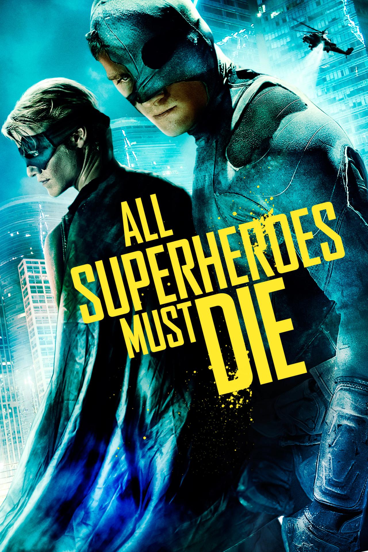 All Superheroes Must Die est-il disponible sur Netflix ou autre ?