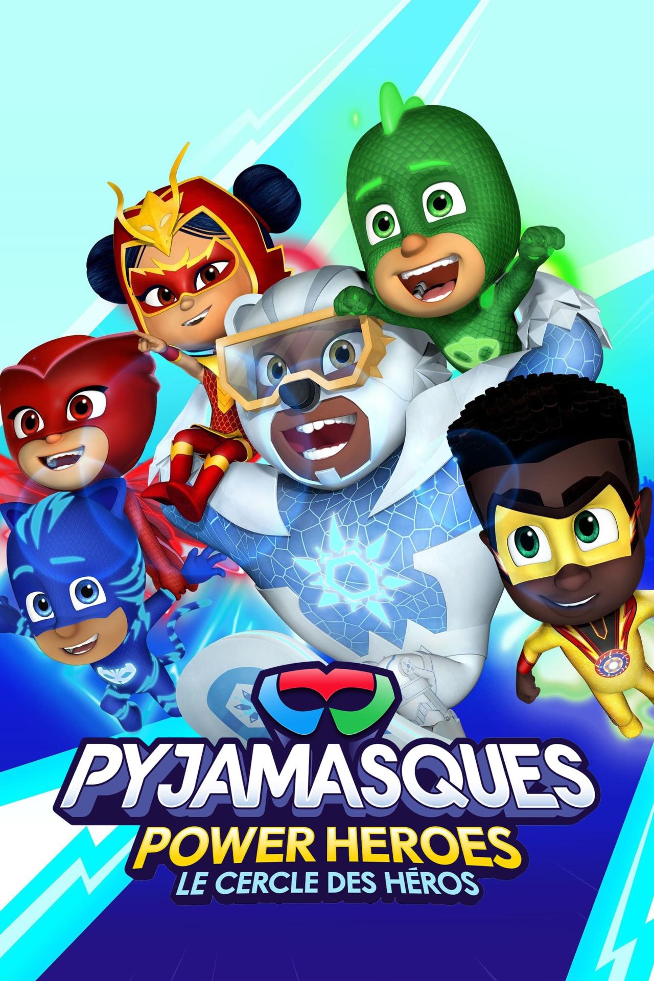Les saisons de Les Pyjamasques : Power Heroes, le cercle des Héros sont-elles disponibles sur Netflix ou autre ?