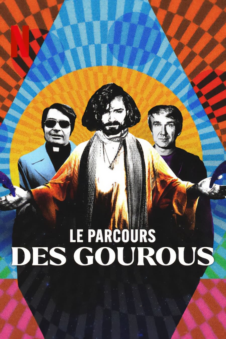 Les saisons de Le parcours des gourous sont-elles disponibles sur Netflix ou autre ?