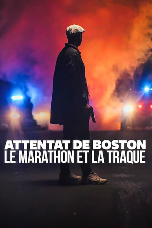 Les saisons de Attentat de Boston : Le marathon et la traque sont-elles disponibles sur Netflix ou autre ?