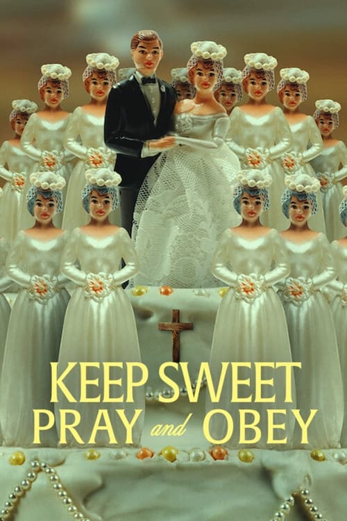 Affiche de la série Keep Sweet : Prie et tais-toi poster