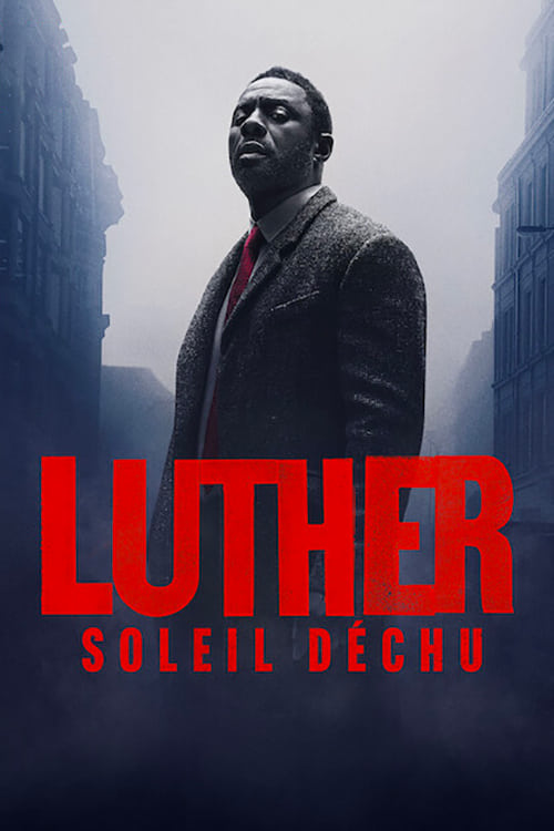 Affiche du film Luther : Soleil déchu poster