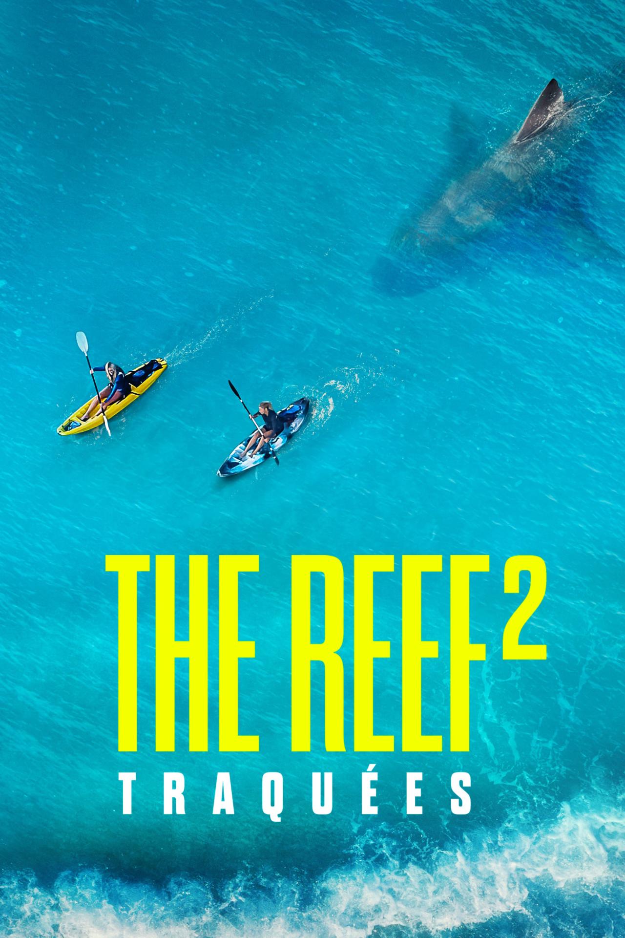 The Reef 2 : Traquées est-il disponible sur Netflix ou autre ?