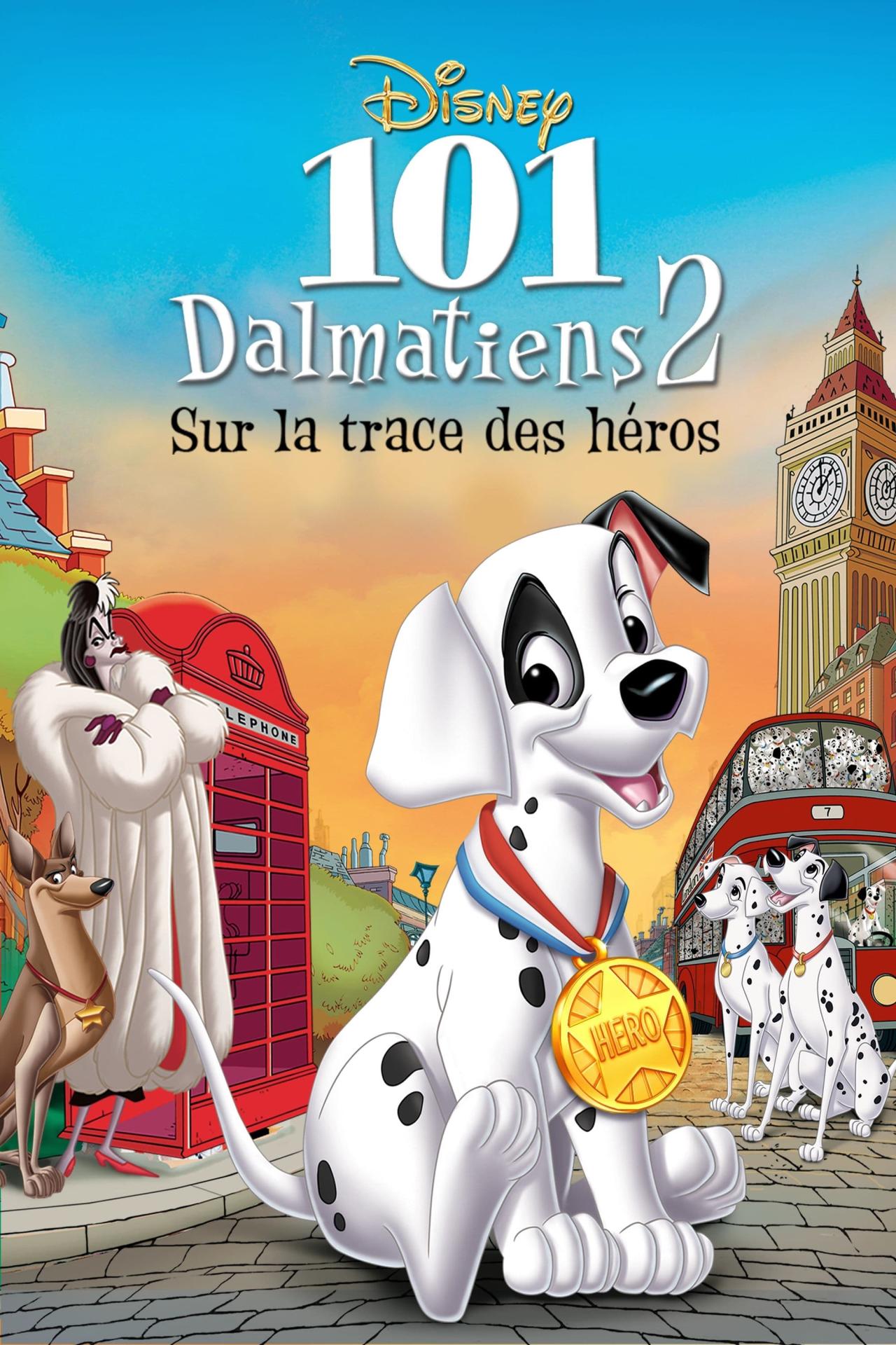 Affiche du film 101 Dalmatiens 2 : Sur la Trace des Héros poster