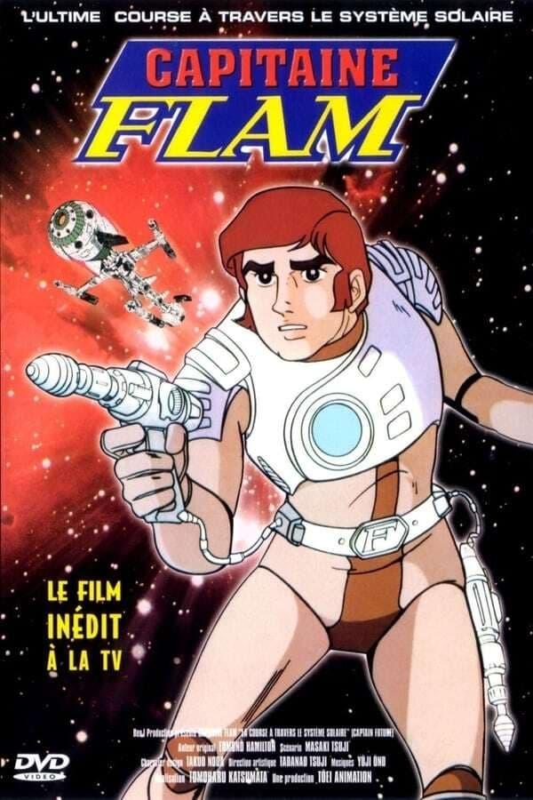 Affiche du film Capitaine Flam : L'Ultime Course à travers le système solaire poster