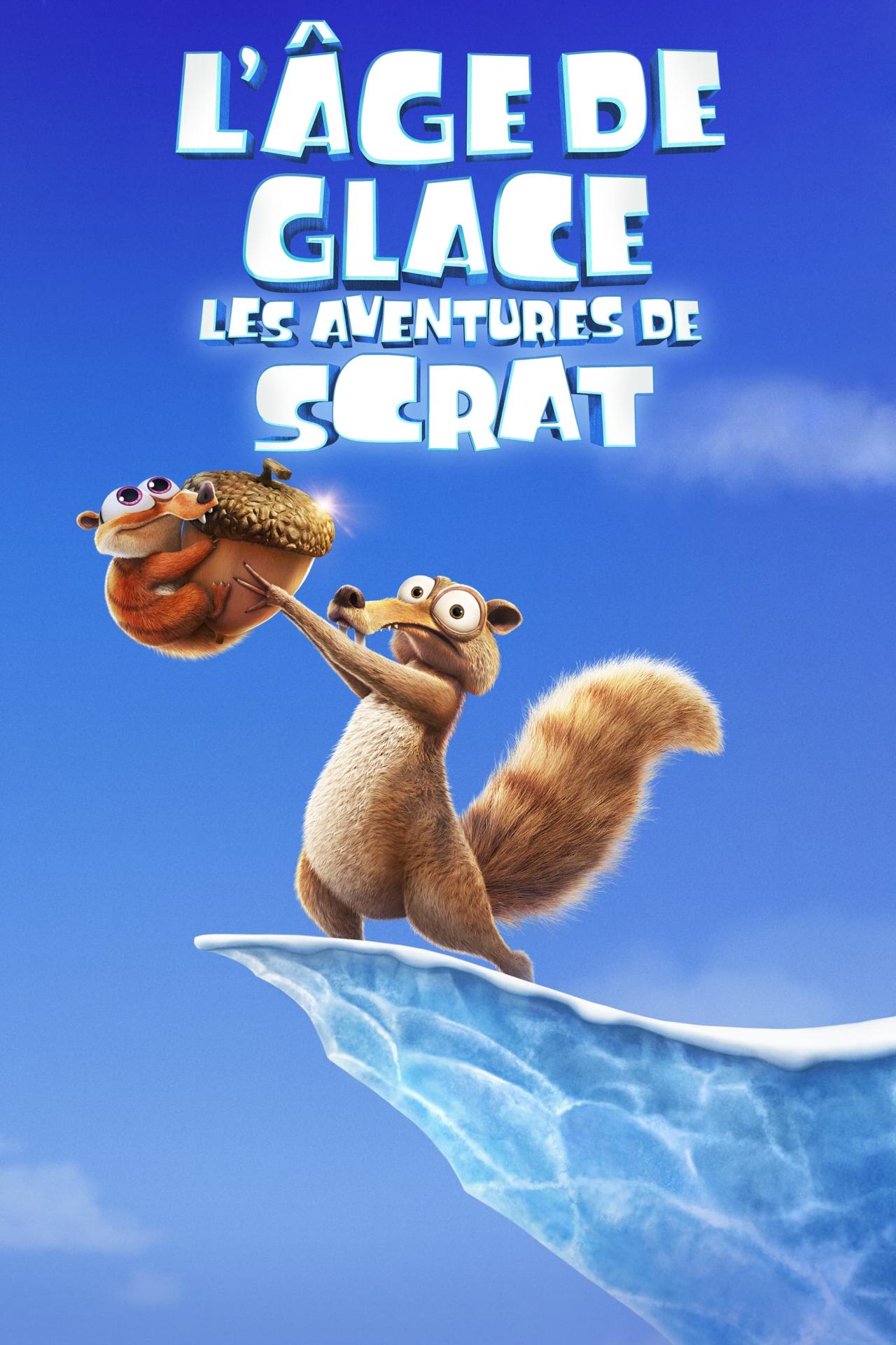 Les saisons de L’Âge de glace - Les aventures de Scrat sont-elles disponibles sur Netflix ou autre ?