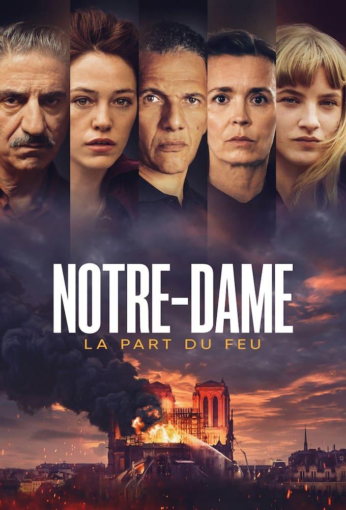 Les saisons de Notre-Dame, la part du feu sont-elles disponibles sur Netflix ou autre ?