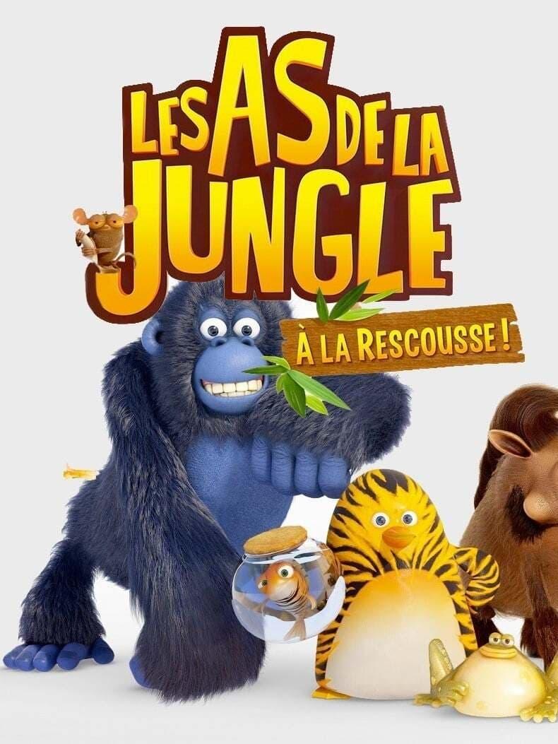 Affiche de la série Les As de la Jungle à la rescousse !