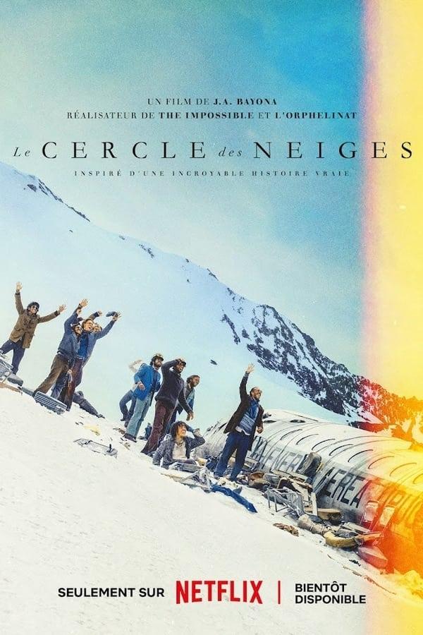 Affiche du film Le Cercle des neiges poster