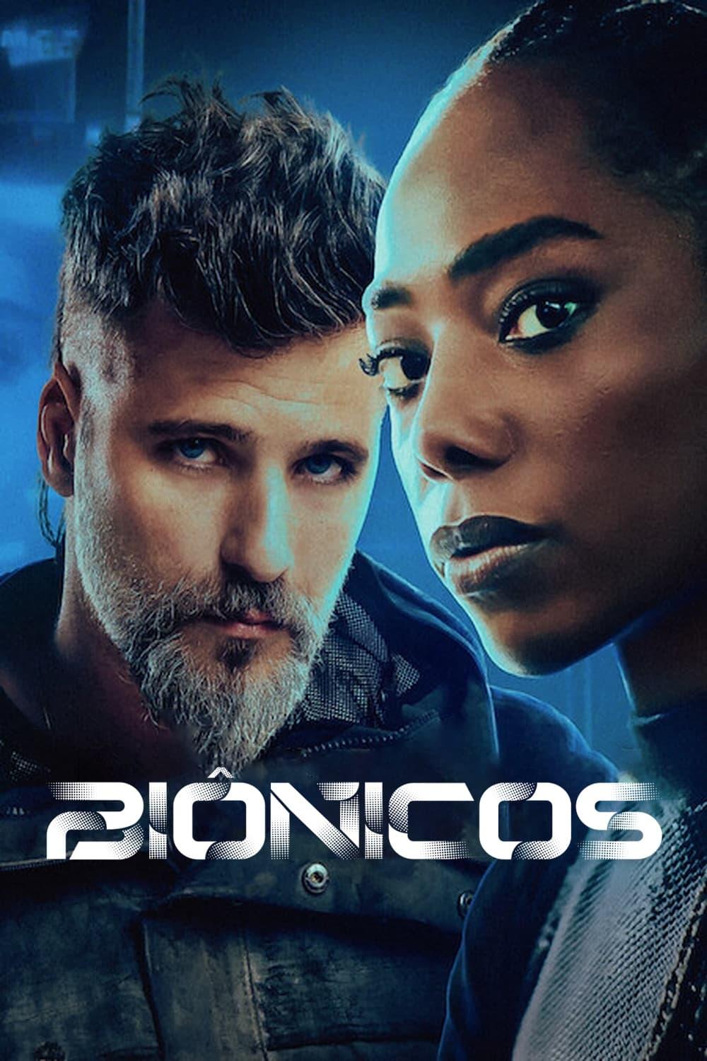 Affiche du film Biônicos poster