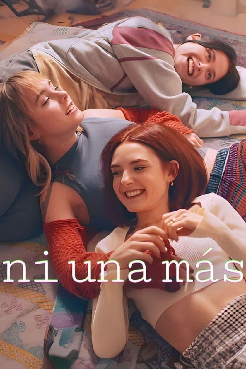 Les saisons de Ni una más sont-elles disponibles sur Netflix ou autre ?