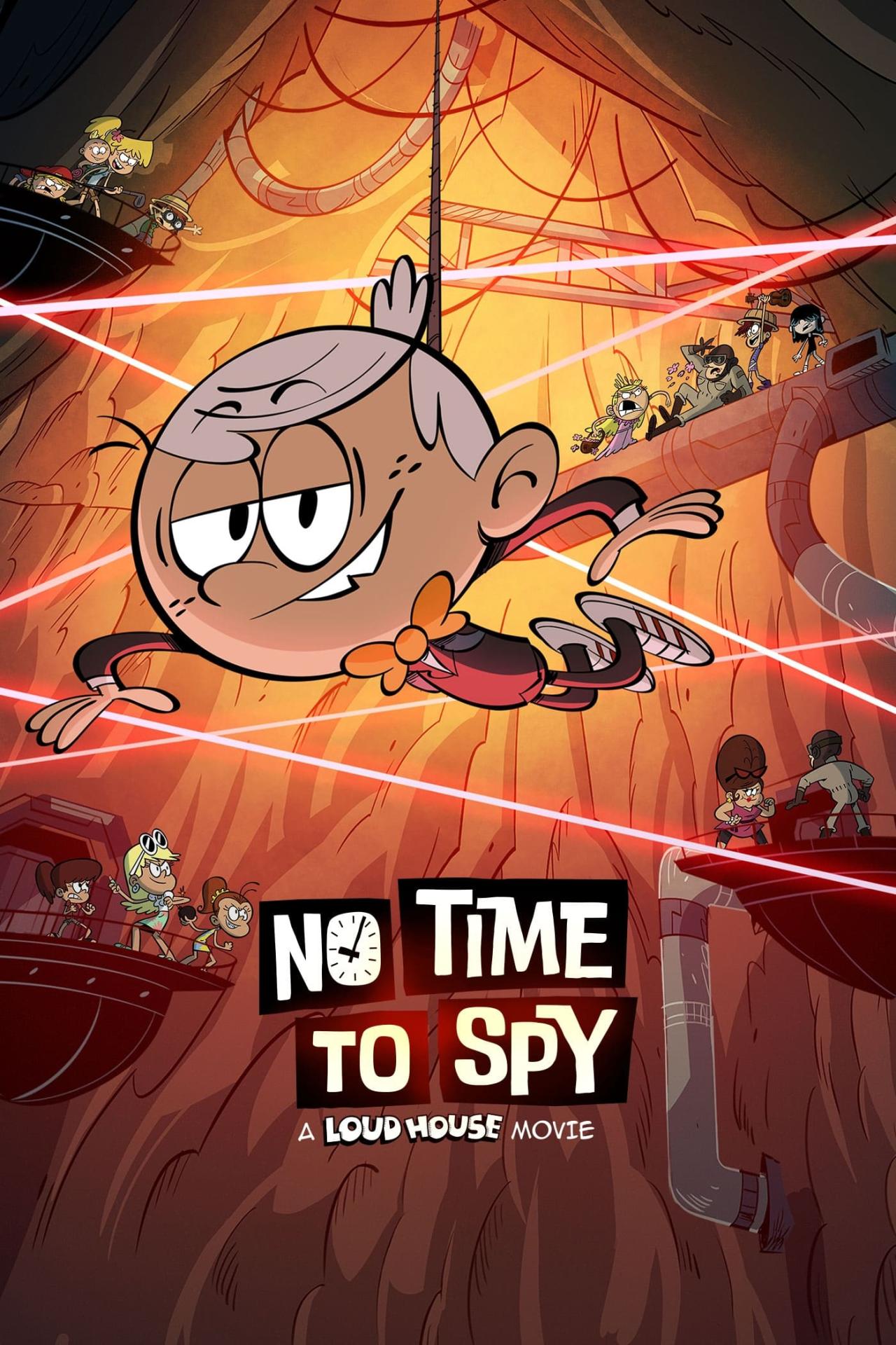 Affiche du film No Time to Spy: A Loud House Movie poster