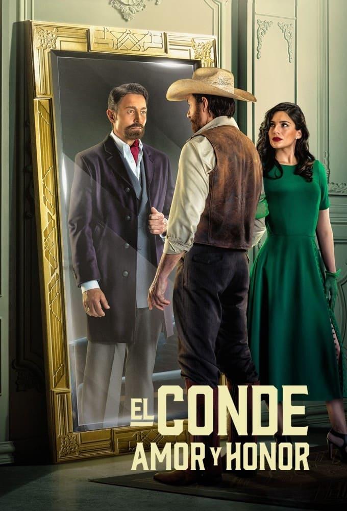 Affiche de la série El Conde: Amor y Honor poster