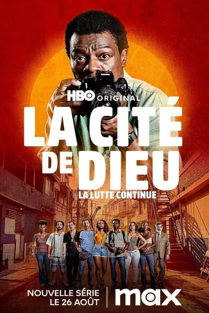 Affiche de la série La Cité de Dieu : La Lutte Continue poster