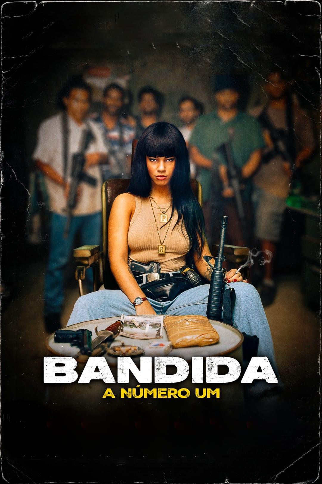 Bandida - A Número Um est-il disponible sur Netflix ou autre ?