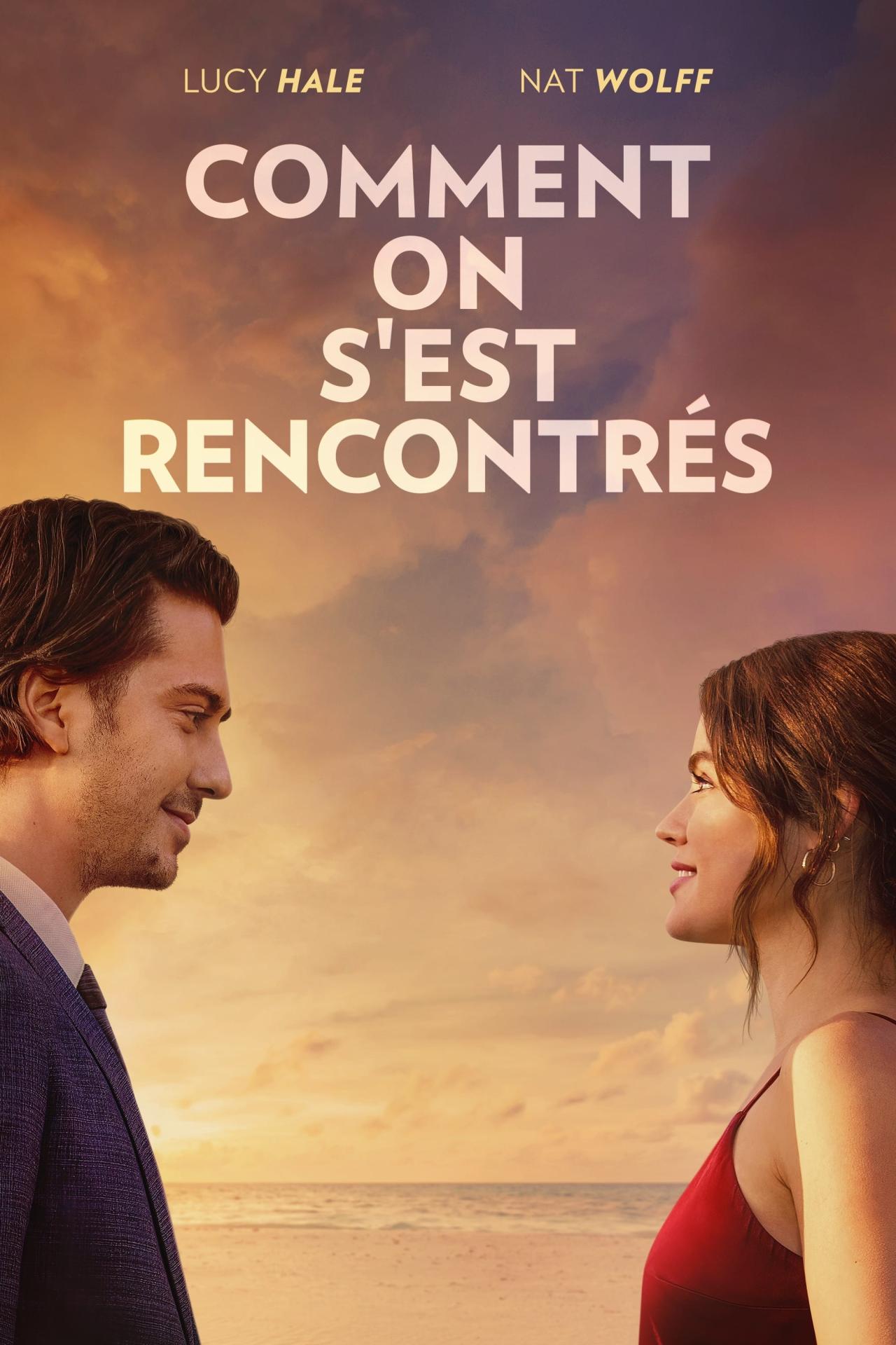 Comment on s'est rencontrés est-il disponible sur Netflix ou autre ?