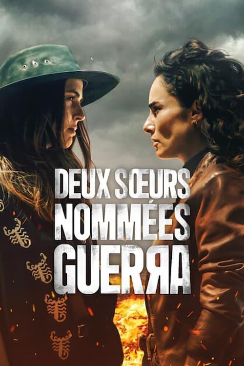 Les saisons de Deux sœurs nommées Guerra sont-elles disponibles sur Netflix ou autre ?