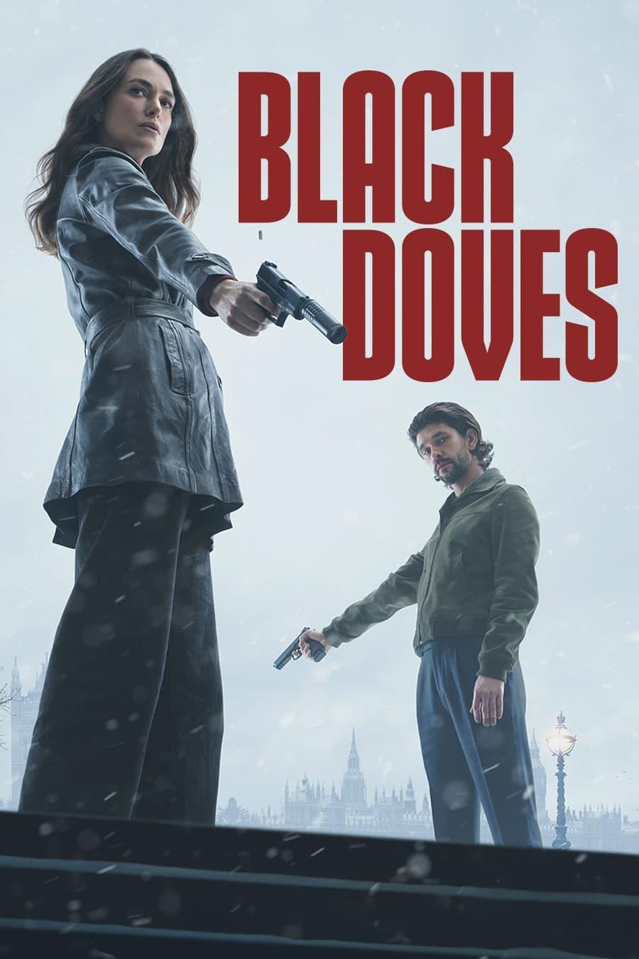 Les saisons de Black Doves sont-elles disponibles sur Netflix ou autre ?