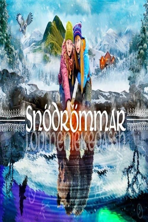 Les saisons de Snödrömmar sont-elles disponibles sur Netflix ou autre ?