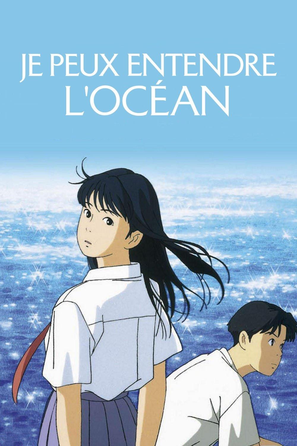 Je peux entendre l'océan est-il disponible sur Netflix ou autre ?