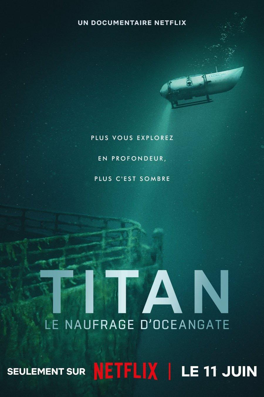 Titan : Le naufrage d'OceanGate est-il disponible sur Netflix ou autre ?