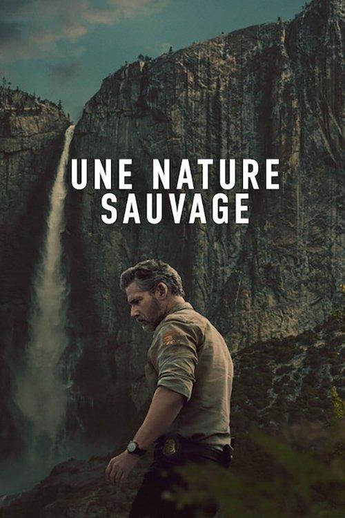 Affiche de la série Une nature sauvage poster