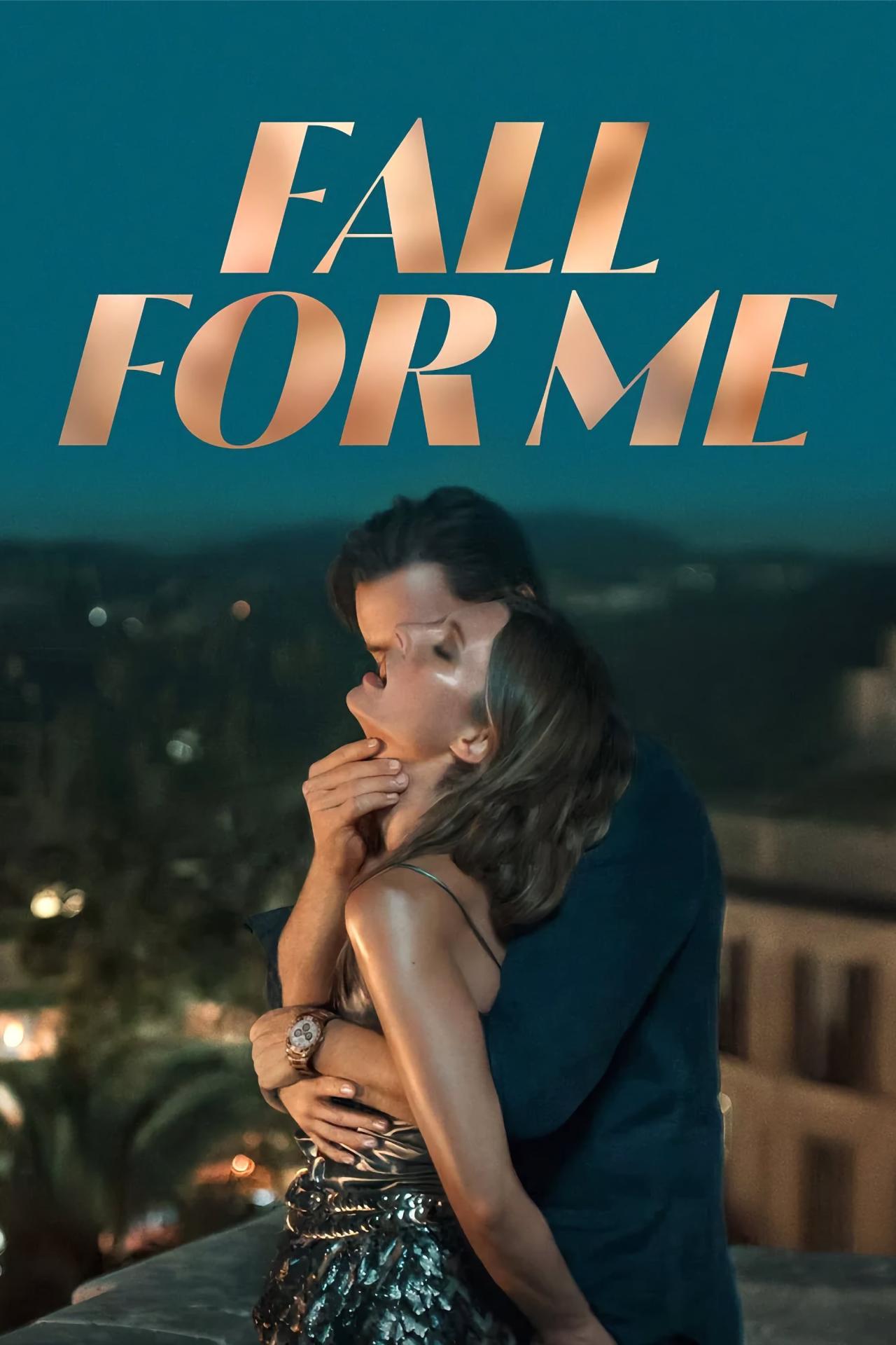 Fall for Me est-il disponible sur Netflix ou autre ?