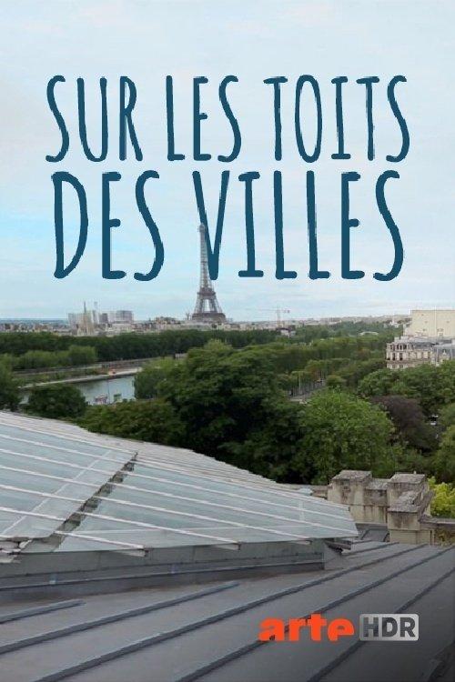 Les saisons de Sur les toits des villes sont-elles disponibles sur Netflix ou autre ?