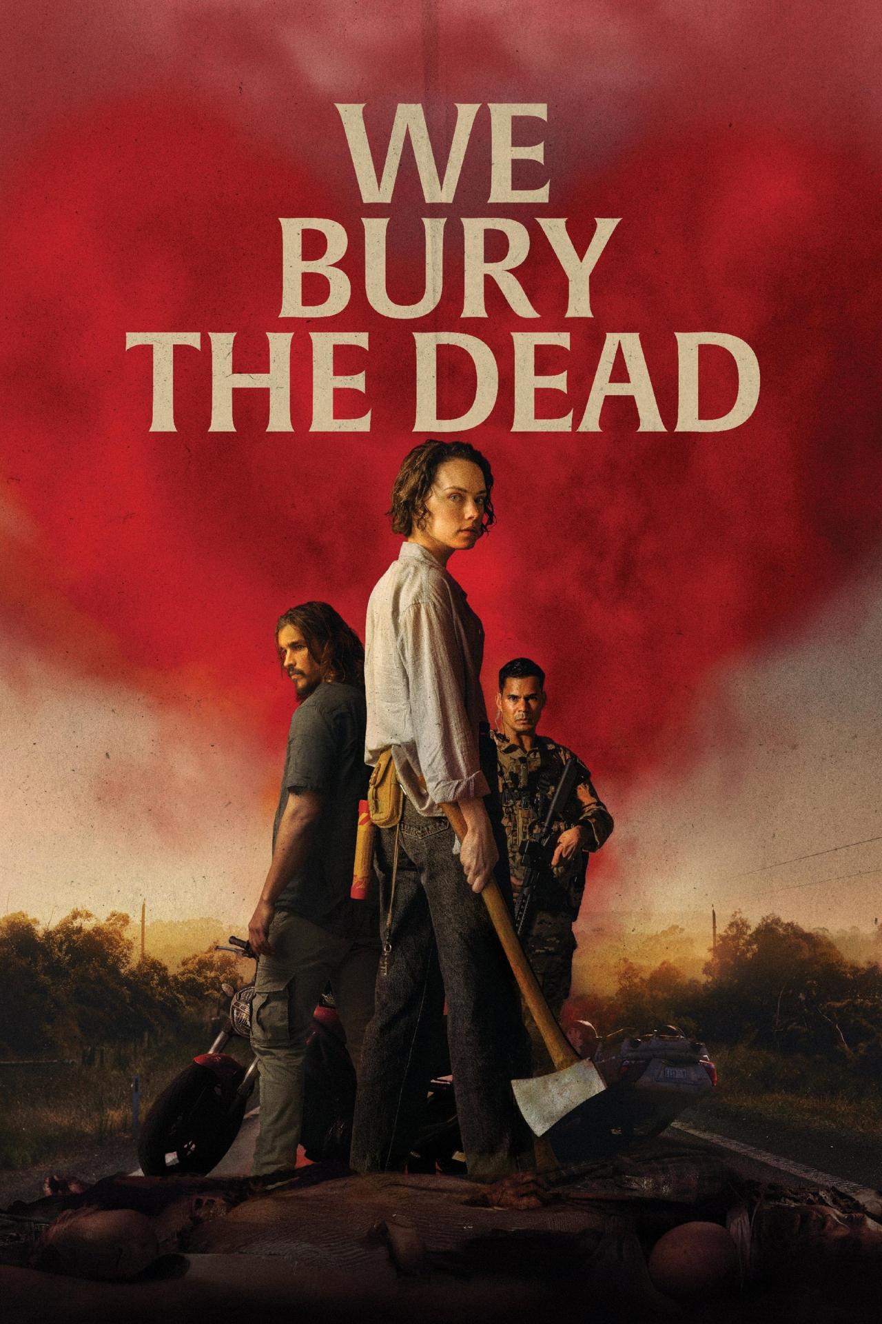 We Bury the Dead est-il disponible sur Netflix ou autre ?